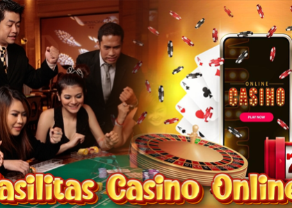 Beralih ke Permainan Casino Online dan Dapatkan Fasilitas Berikut